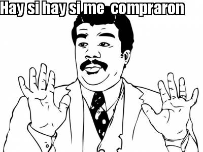 hay-si-hay-si-me-compraron