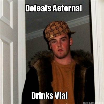 defeats-aeternal-drinks-vial