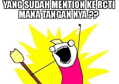 yang-sudah-mention-ke-rcti-mana-tangan-nya-7