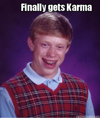 finally-gets-karma