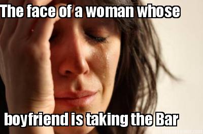 the-face-of-a-woman-whose-boyfriend-is-taking-the-bar