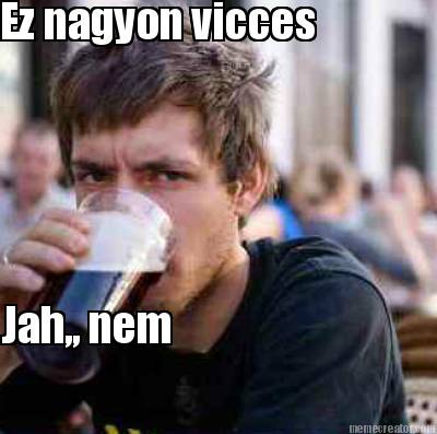 ez-nagyon-vicces-jah-nem