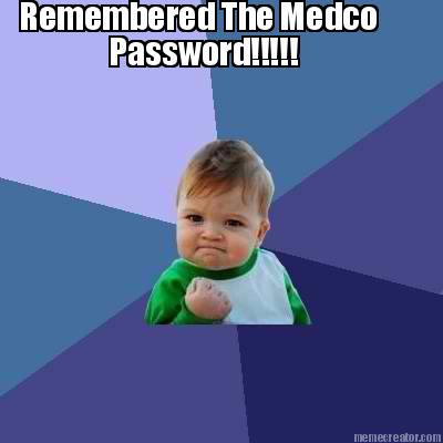 remembered-the-medco-password