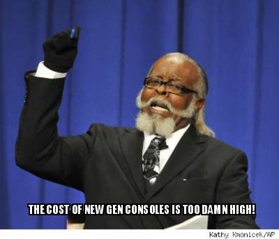 the-cost-of-new-gen-consoles-is-too-damn-high