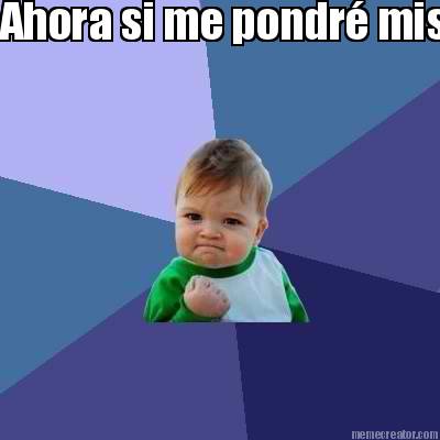 ahora-si-me-pondr-mis-huaraches