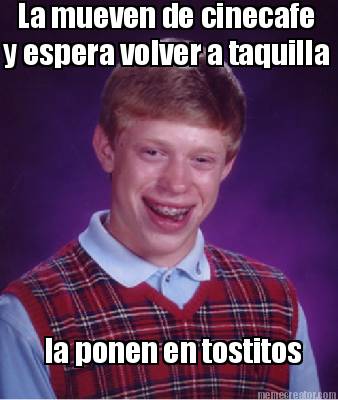 la-mueven-de-cinecafe-y-espera-volver-a-taquilla-la-ponen-en-tostitos