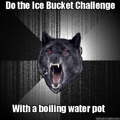 do-the-ice-bucket-challenge-with-a-boiling-water-pot