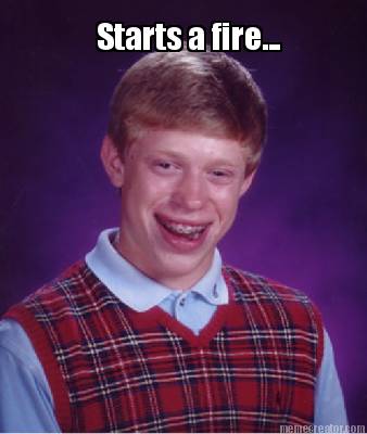 starts-a-fire