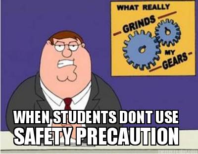 when-students-dont-use-safety-precaution