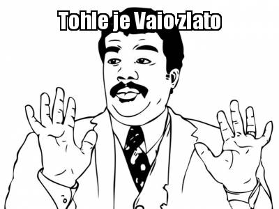 tohle-je-vaio-zlato