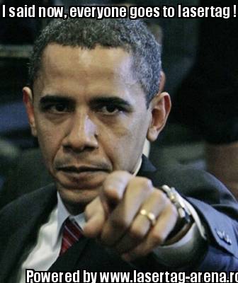 i-said-now-everyone-goes-to-lasertag-powered-by-www.lasertag-arena.ro
