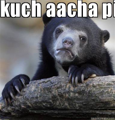 kuch-aacha-pic-hoga-soch-raha-tha-magar-pura-bakwass-hai