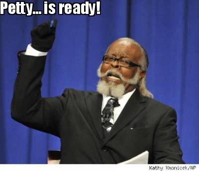 petty...-is-ready