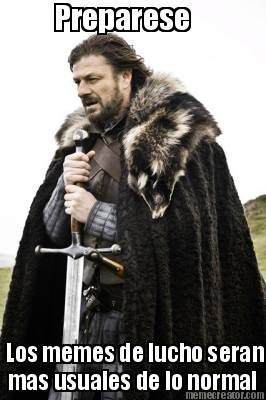 preparese-mas-usuales-de-lo-normal-los-memes-de-lucho-seran