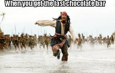 when-you-get-the-last-chocolate-bar