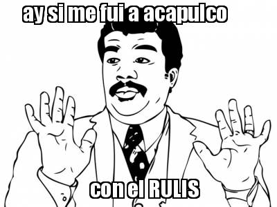ay-si-me-fui-a-acapulco-con-el-rulis