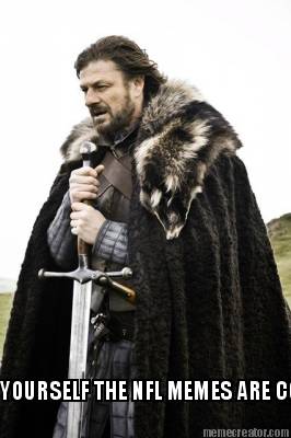 brace-yourself-the-nfl-memes-are-coming