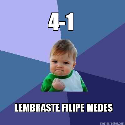4-1-lembraste-filipe-medes