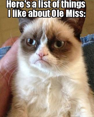 heres-a-list-of-things-i-like-about-ole-miss