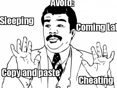 avoid-copy-and-paste-cheating-sleeping-coming-late