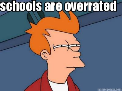 schools-are-overrated