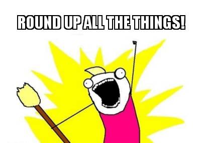 round-up-all-the-things