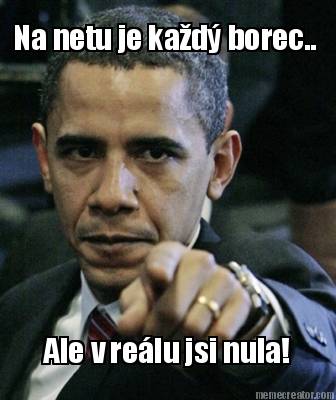 na-netu-je-kad-borec..-ale-v-relu-jsi-nula