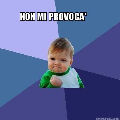 non-mi-provoca