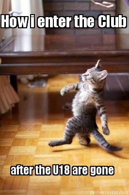 how-i-enter-the-club-after-the-u18-are-gone