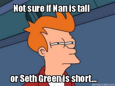 not-sure-if-nan-is-tall-or-seth-green-is-short