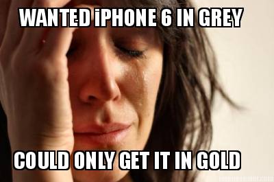 wanted-iphone-6-in-grey-could-only-get-it-in-gold