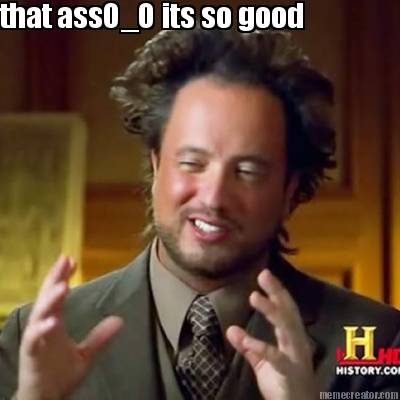 that-asso_o-its-so-good