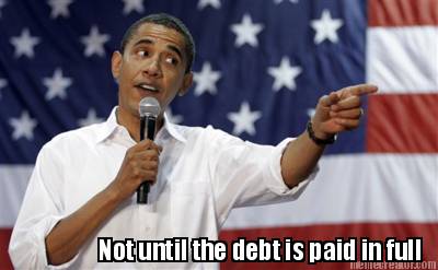 not-until-the-debt-is-paid-in-full