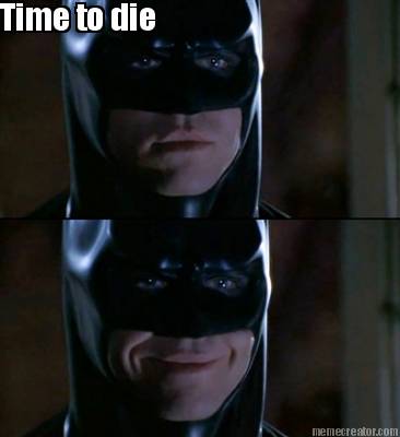 time-to-die