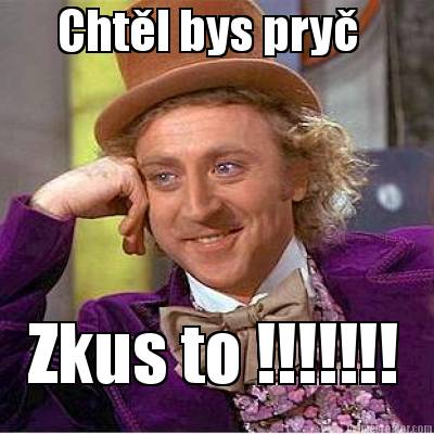 chtl-bys-pry-zkus-to-