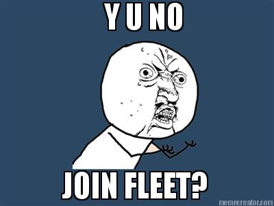 y-u-no-join-fleet
