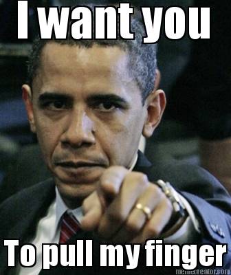 i-want-you-to-pull-my-finger