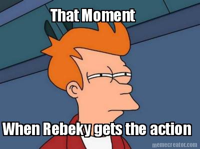that-moment-when-rebeky-gets-the-action