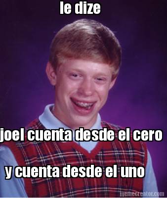 le-dize-joel-cuenta-desde-el-cero-y-cuenta-desde-el-uno