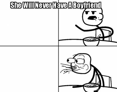 she-will-never-have-a-boyfriend719