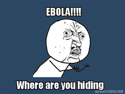 ebola-where-are-you-hiding