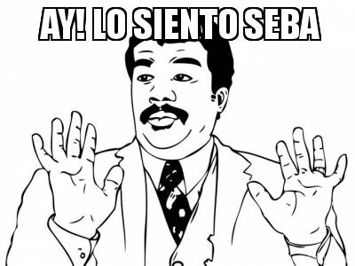 ay-lo-siento-seba