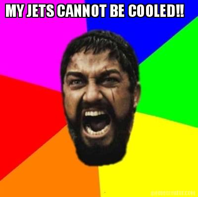 my-jets-cannot-be-cooled
