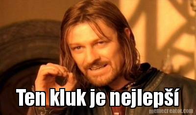 ten-kluk-je-nejlep