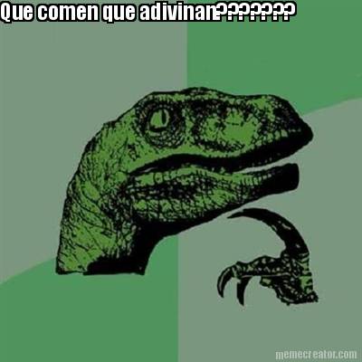 que-comen-que-adivinan