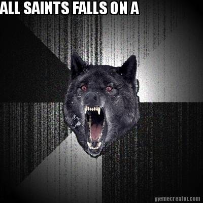 all-saints-falls-on-a