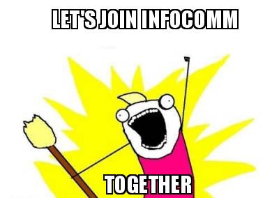 lets-join-infocomm-together