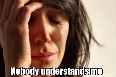 nobody-understands-me