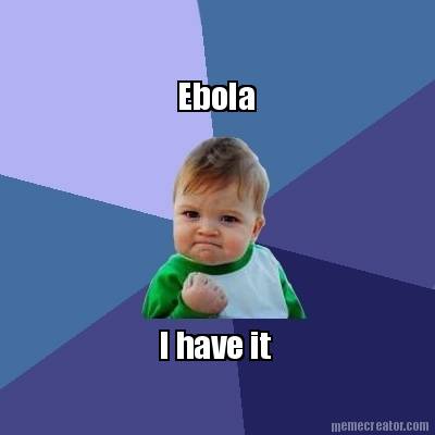 ebola-i-have-it