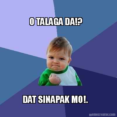 o-talaga-da-dat-sinapak-mo